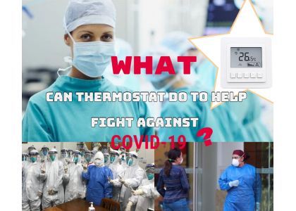 Professional Thermostat: How It Works to Help Fight Against COVID-19(Top 5 tips)?